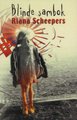 Blinde Sambok (Afrikaans, Paperback): Riana Scheepers