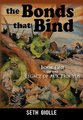 The Bonds that Bind - Book One of the Legacy of Auk Tria Yus (Hardcover): Seth Giolle