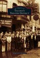 Tacoma's Theater District (Paperback): Kimberly M Davenport