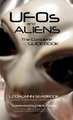 UFOs and Aliens - The Complete Guidebook (Hardcover): Lochlainn Seabrook
