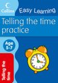 Telling Time, Age 5-7 - Ages 5-7 (Paperback): Collins Easy Learning