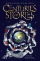 Centuries of Stories (Hardcover): Wendy Cooling