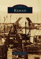 Kemah (Paperback): Pepper Coffey, The Kemah Historical Society