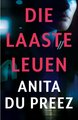 Die Laaste Leuen (Afrikaans, Paperback): Anita du Preez