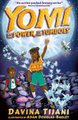 Yomi & the Power of the Yumboes (Paperback): Davina Tijani