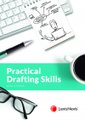 Practical Drafting Skills (Paperback): Ismail Hussain SC