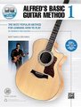 Alfred'S Basic Guitar Method 1 (Third Edition) - The Most Popular Method for Learning How to Play (Paperback, 3rd ed.):...