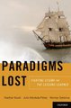 Paradigms Lost - Fighting Stigma and the Lessons Learned (Hardcover, New): Heather Stuart, Julio Arboleda-Florez, Norman...