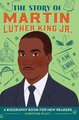 The Story of Martin Luther King, Jr. - A Biography Book for New Readers (Hardcover): Christine Platt