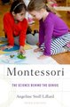 Montessori - The Science Behind the Genius (Hardcover, 3rd Revised edition): Angeline Stoll Lillard