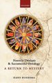 Nouvelle Theologie and Sacramental Ontology - A Return to Mystery (Hardcover): Hans Boersma