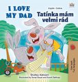 I Love My Dad (English Czech Bilingual Book for Kids) (Czech, Large print, Hardcover, Large type / large print edition):...