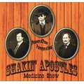 Shakin Apostles - Medicine Show (CD): Shakin Apostles