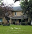 The Abbotts - A Devonshire Immigrant Family in Canada. (Hardcover): Gail Ferguson