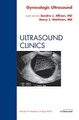Gynecologic Ultrasound, An Issue of Ultrasound Clinics, Volume 5-2 (Hardcover): Sandra Allison, Darcy Wolfman