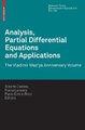 Analysis, Partial Differential Equations and Applications - The Vladimir Maz'ya Anniversary Volume (Hardcover, The...