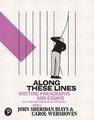 Along These Lines - Writing Paragraphs and Essays (Paperback, 8th edition): John Biays, Carol Wershoven