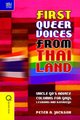 First Queer Voices from Thailand - Uncle Go`s Advice Columns for Gays, Lesbians and Kathoeys (Hardcover): Peter Jackson