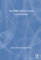 The Public Policy Process (Hardcover, 8th edition): Michael Hill, Frederic Varone