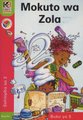 Kagiso Reader: Mokuto wa Zola: Kereiti 2: Book 5 (Sotho, Southern, Staple bound): B. Coombe, H. Moore, M. Slingsby
