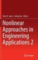 Nonlinear Approaches in Engineering Applications 2 (Hardcover, 2014 ed.): Reza N. Jazar, Liming Dai