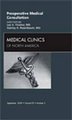 Preoperative Medical Consultation, An Issue of Medical Clinics, Volume 93-5 (Hardcover, 3rd Revised edition): Lee A. Fleisher,...