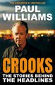 Crooks (Paperback): Paul Williams