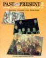 Past into Present: 2 - 1400-1700 (Hardcover): Mary Carter, Christopher Culpin, Nicholas Kinloch