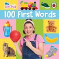 Ms. Rachel: 100 First Words - Encouraging Toddler Speech Development (Board book): Ms. Rachel