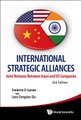 International Strategic Alliances: Joint Ventures Between Asian And Us Companies (2nd Edition) (Hardcover, 2nd Revised...