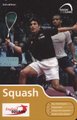 Squash (Paperback, 3rd edition): Squash Rackets Association
