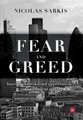 Fear and Greed - Investment Risks and Opportunities in a Turbulent World (Hardcover): Nicolas Sarkis
