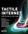 Tactile Internet - with Human-in-the-Loop (Paperback): Frank H. P. Fitzek, Shu-Chen Li, Stefanie Speidel, Thorsten Strufe,...