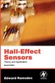Hall-Effect Sensors - Theory and Application (Hardcover, 2nd edition): Edward Ramsden