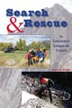 Search & Rescue in Colorado's Sangre de Cristos (Paperback): Kevin G Wright