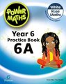 Power Maths 2nd Edition Practice Book 6A (Paperback, 2nd edition): Tony Staneff, Josh Lury