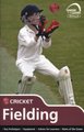 Skills: Cricket - fielding (Paperback): 