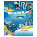 Onbeskryflike Aktiwiteitsboek vir Kinders - 150+ Raaisels, Legkaarte, Blokkiesraaisels (Afrikaans, Paperback): Louie Giglio,...