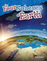 The Four Spheres of Earth (Paperback): Paul Larson