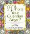 Who Is Your Guardian Angel? (Paperback): Veronique Jarry