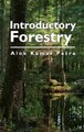 Introductory Forestry (Hardcover): Alok Kumar Patra