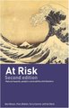 At Risk - Natural Hazards, People's Vulnerability And Disasters (Paperback, 3rd Edition): Piers Blaikie, Terry Cannon, Ian...