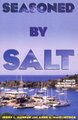 Seasoned by Salt - A Voyage in Search of the Caribbean (Paperback): Jerry L Mashaw, Anne U. MacClintock