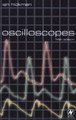 Oscilloscopes (Paperback, 5th edition): Ian Hickman