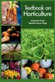 Textbook On Horticulture (Paperback): Rajaneesh Singh, Bijendra Kumar Singh