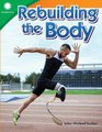 Rebuilding the Body (Paperback): John-Michael Seeber