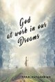 God at Work in our Dreams (Paperback): Farai Mutsambiwa