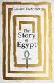 The Story of Egypt (Hardcover): Joann Fletcher