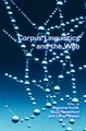 Corpus Linguistics and the Web (Hardcover): Marianne Hundt, Nadja Nesselhauf, Carolin Biewer