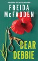 Dear Debbie (Paperback): Freida McFadden